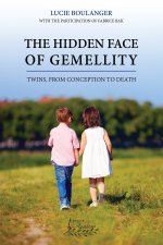 The hidden face of gemellity