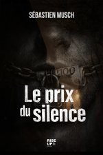 Le prix du silence