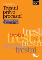 Trestní právo procesní podle stavu k 1. 1. 2026