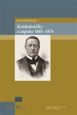 Každodeníčky a zápisky 1865-1876