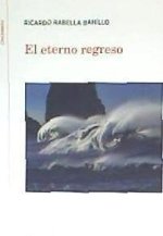 Eterno Regreso,El