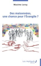 Des maisonnées, une chance pour l’Évangile ?