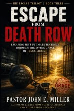 ESCAPE FROM DEATH ROW