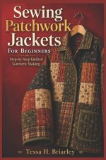 Sewing Patchwork Jackets For Beginners
