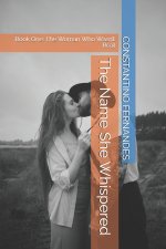 The Name She Whispered