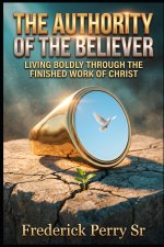 THE AUTHORITY OF THE BELIEVER