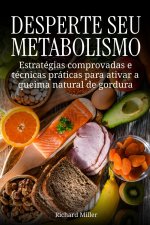 Desperte seu metabolismo