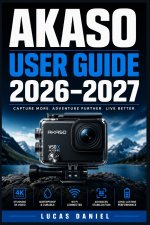 AKASO USER GUIDE 2026-2027