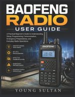 Baofeng Radio User Guide