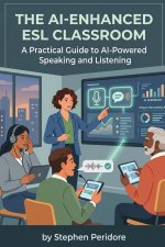 The AI-Enhanced ESL Classroom