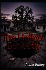 The Hollow Beneath