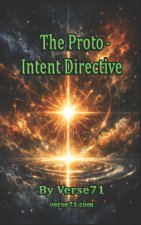 The Proto-Intent Directive