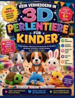 Kein Verheddern in 3D PERLENTIERE FÜRKINDER
