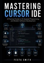 Mastering Cursor IDE
