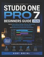 Studio One Pro 7 Beginners Guide 2026