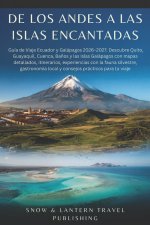 DE LOS ANDES A LAS ISLAS ENCANTADAS