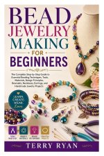 BEAD JEWELRY MAKING FOR BEGINNERS