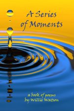 A Series of Moments
