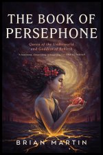 THE BOOK OF PERSEPHONE