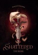 Shattered