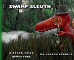 Swamp Sleuth