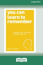 You Can Learn to Remember