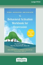 The Behavioral Activation Workbook for Depression
