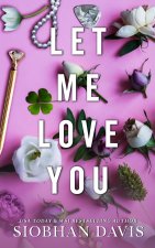 Let Me Love You