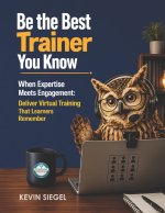 Be the Best Trainer You Know