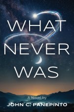 What Never Was
