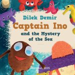 Captain Ino and the Mystery of the Sea