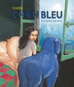 Chien bleu et l'esprit des bois