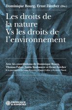 LES DROITS DE LA NATURE VS LES DROITS DE L’ENVIRONNEMENT