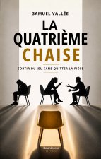 La Quatrième Chaise
