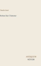 Notes Sur l'Amour