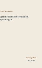 Sprachbilder nach bestimmten Sprachregeln