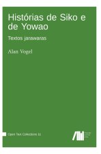 Histórias de Siko e de Yowao