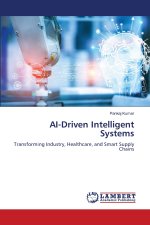 AI-Driven Intelligent Systems
