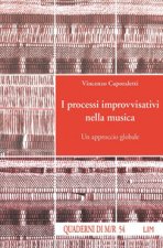 processi improvvisativi nella musica. Un approccio globale