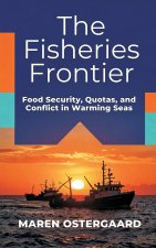 The Fisheries Frontier