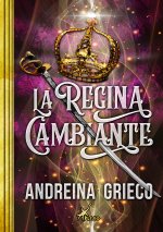 regina cambiante