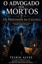O ADVOGADO DOS MORTOS 2