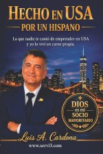 Hecho en USA por un hispano