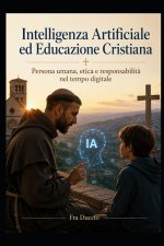 Intelligenza Artificiale ed Educazione Cristiana