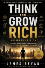 Think and Grow Rich Business Edition