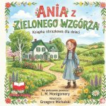 ANIA Z ZIELONEGO WZGÓRZA