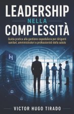 LEADERSHIP NELLA COMPLESSITÀ