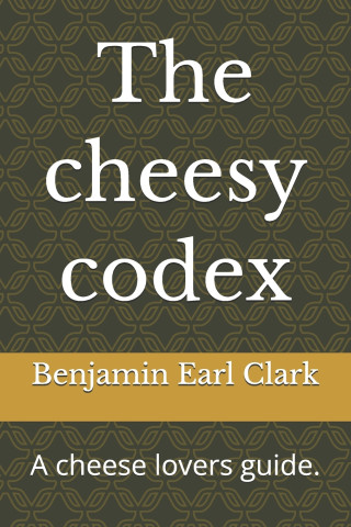 The cheesy codex