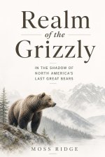 Realm of the Grizzly