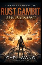Rust Gambit